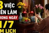 Hôm nay là mùng 1 tháng 7 âm lịch: 3 việc trong nhà nên làm càng sớm càng tốt
