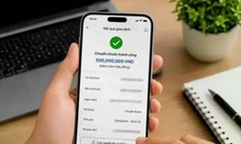 Thông tin mới về việc chuyển tiền từ 10 triệu đồng