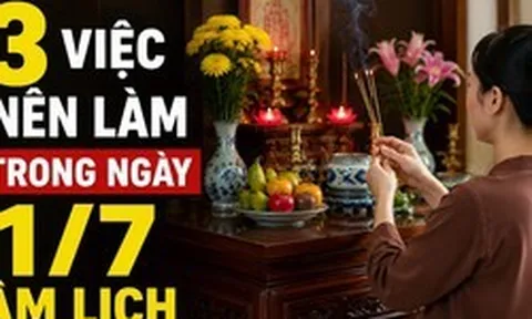 Hôm nay là mùng 1 tháng 7 âm lịch: 3 việc trong nhà nên làm càng sớm càng tốt